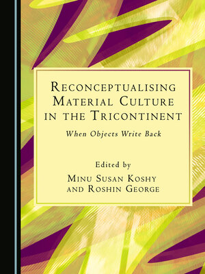 cover image of Reconceptualising Material Culture in the Tricontinent